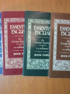 ESSENTIAL ENGLISH FOR FOREIGN STUDENTS VOL 1-4 by C. E. ECKERSLEY, 1992