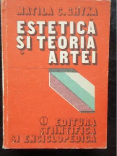 ESTETICA SI TEORIA ARTEI - NATALIA C. GHYKA