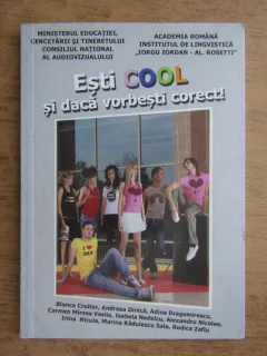 Esti cool si daca vorbesti corect