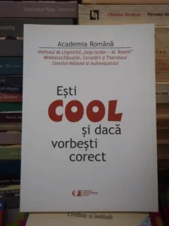 ESTI COOL SI DACA VORBESTI CORECT
