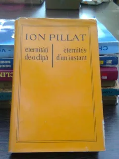 Eternitati de o clipa - Ion Pillat