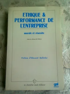 ETHIQUE et PERFORMANCE DE L'ENTREPRISE  (CARTE IN LIMBA FRANCEZA)