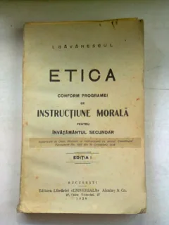 ETICA CONFORM PROGRAMEI DE INSTRUCTIE MORALA PENTRU INVATAMANTUL SECUNDAR - I. GAVANESCUL