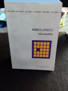 ETICA NEUITARII - MONICA LOVINESCU