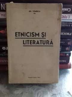 ETNICISM SI LITERATURA - GH. TOMESCU