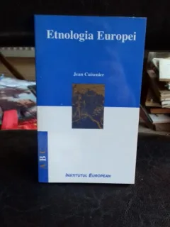 ETNOLOGIA EUROPEI - JEAN CUISENIER