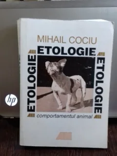 ETOLOGIE. COMPORTAMENTUL ANIMAL - MIHAIL COCIU