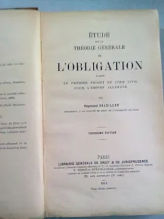 ETUDE SUR LA THEORIE GENERALE DE L'OBLIGATION - RAYMOND SALEILLES