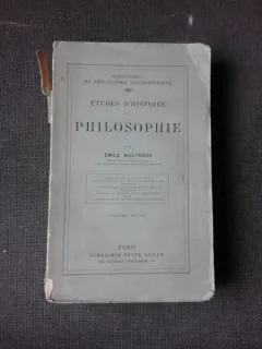 ETUDES DHISTOIRE DE LA PHILISOPHIE - EMILE BOUTROUX  (CARTE IN LIMBA FRANCEZA(