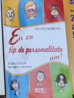 Eu ce tip de personalitate am? - Renee Baron