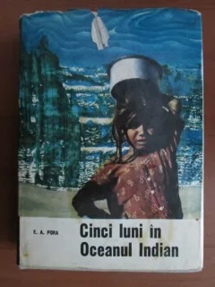 Eugen A. Pora - Cinci luni in Oceanul Indian