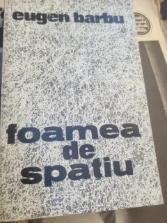 Eugen Barbu,Foamea de spatiu , cu dedicatie