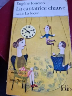 Eugen Ionesco La cantatrice chauve suivi de La lecon
