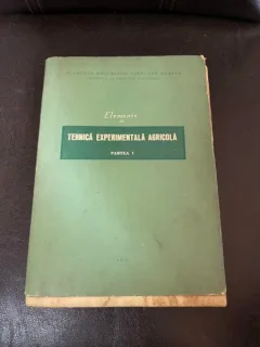 Eugen Itoafa Elemente de Tehnica experimentala Agricola Partea I (cu dedicatie)