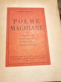 Eugen Jebeleanu - Poeme Maghiare - Petofi Sandor, Ady Endre, Jozsef Attila, Radnoti Miklos