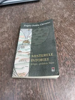 Eugen Ovidiu Chirovici - Misterele istoriei. Religie, politica, bani