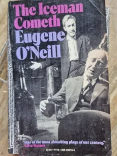 Eugene O'Neil - The Iceman Cometh