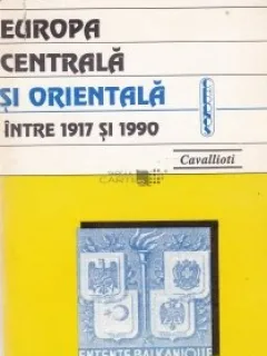 Europa Centrala si Orientala intre 1917 si 1990 Jean-Marie Le Breton