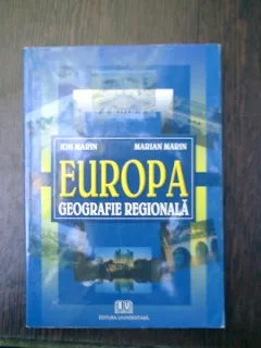 Europa geografie regionala - Ion Marin, Marian Marin