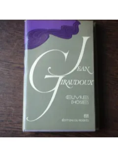 EUVRES CHOISIES - JEAN GIRAUDOUX