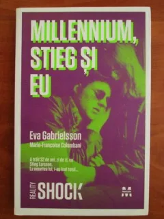 EVA GABRIELSSON, MARIE-FRANCOISE COLOMBANI - MILLENIUM, STIEG SI EU