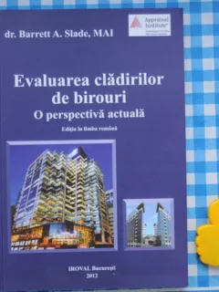 Evaluarea cladirilor de birouri o perspectiva actuala Barrett A Slade