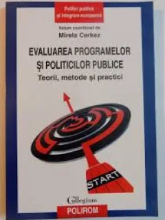 EVALUAREA PROGRAMELOR SI POLITICILOR PUBLICE - MIRELA CERKEZ