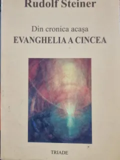 EVANGHELIA A CINCEA - RUDOLF STEINER