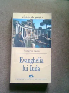 EVANGHELIA LUI IUDA - ROBERTO PAZZI