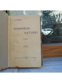 EVANGHELIA NATUREI , VOL 1 , ST. M. ZELETIN