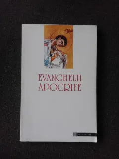 EVANGHELII APOCRIFE - CRISTIAN BADILITA
