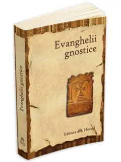 EVANGHELII GNOSTICE