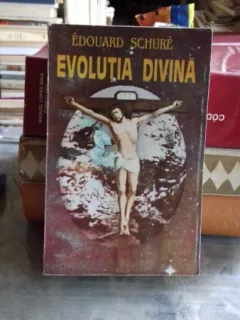 EVOLUTIA DIVINA - EDOUARD SCHURE