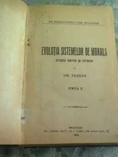 EVOLUTIA SISTEMELOR DE MORALA - GR. TAUSAN