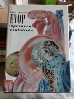 Evop operarea evolutiva - G. Box si N. Draper
