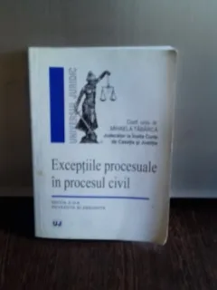 EXCEPTII PROCESUALE IN PROCESUL CIVIL  - MIHAELA TABARCA