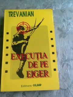 EXECUTIA DE PE EIGER , TREVANIAN