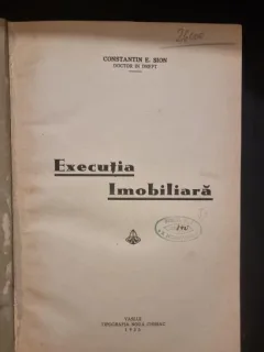Executia imobiliara - Constantin E. Sion