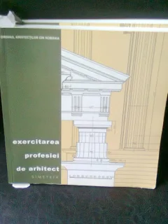 EXERCITAREA PROFESIEI DE ARHITECT