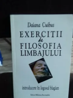 EXERCITII DE FILOSOFIA LIMBAJULUI - DAIANA CUIBUS