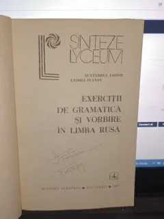 Exercitii de gramatica si vorbire in limba rusa - Ecaterina Fodor , Andrei Ivanov