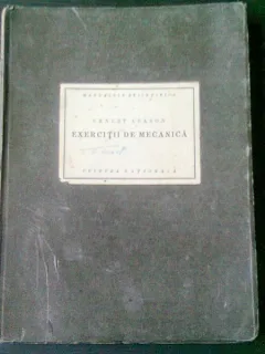 EXERCITII DE MECANICA, STATICA - ERNEST ABASON