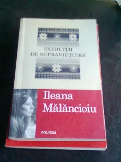 EXERCITII DE SUPRAVIETUIRE - ILEANA MALANCIOIU