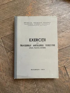 Exercitii la tragerile artileriei terestre (piesa, pluton, baterie)
