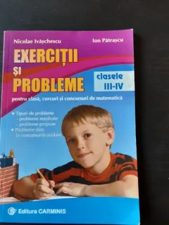 EXERCITII SI PROBLEME CLASELE III-IV - NICOLAE IVASCHESCU