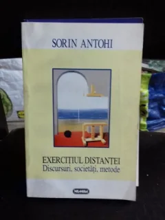 EXERCITIUL DISTANTEI - SORIN ANTOHI