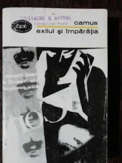 EXILUL SI IMPARATIA - ALBERT CAMUS