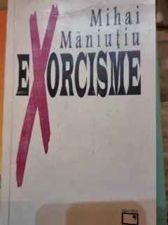 Exorcisme - Mihai Maniutiu