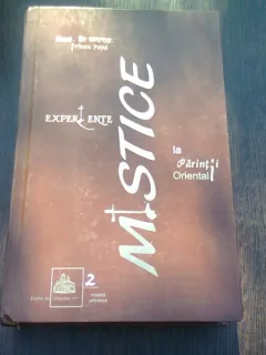 EXPERIENTE MISTICE LA PĂRINŢII ORIENTALI - IRINEU POPA