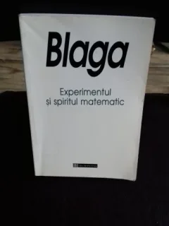 EXPERIMENTUL SI SPIRITUL MATEMATIC-LUCIAN BLAGA